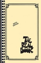 book cover of The Real Book - Volume 1 - Mini Edition: C Instruments by Hal Leonard Corporation