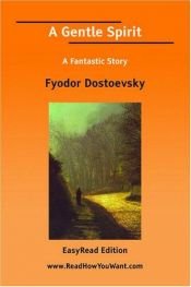 book cover of Gentle Spirit (Penguin Classics 60s S) by Fjodor Dostojevskij