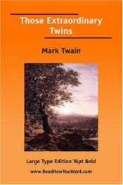 book cover of Those Extraordinary Twins by Mark Twain