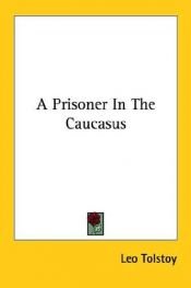 book cover of Кавказский пленник by Lev Tolstoj