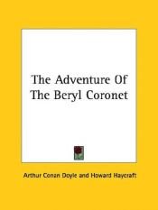 book cover of The Adventure of the Beryl Coronet by 阿瑟·柯南·道尔