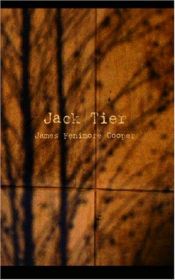 book cover of Jack Tier, Cooper's Novels, Volume 9 by ג'יימס פנימור קופר