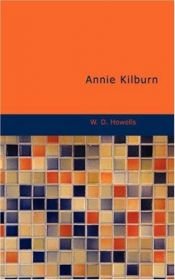 book cover of Annie Kilburn by William Dean Howells