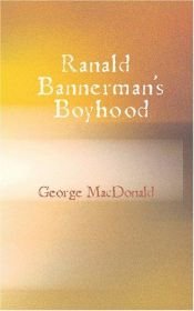 book cover of The Boyhood of Ranald Bannerman (Winner Book) by George MacDonald
