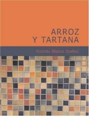 book cover of Arroz y tartana by Vicente Blasco Ibáñez