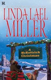 book cover of A McKettrick Christmas (McKettrick Women #3) by Linda Lael Miller