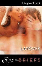 book cover of Layover by Megan Hart