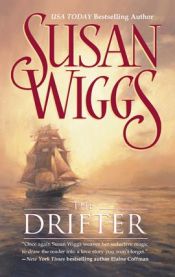 book cover of The Drifter by Susan Wiggs