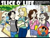 book cover of Deb Aoki's Slice O' Life by Deb Aoki