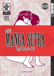 book cover of Manga Sutra: Futari H, Vol. 1 by Katsu Aki