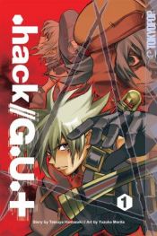 book cover of Hack G.U. : v. 1 (.Hack by Tatsuya Hamazaki