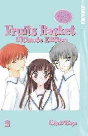 book cover of Fruits Basket Ultimate Edition Volume 2 (Fruits Basket Ultimate Editions) (v. 2) by Natsuki Takaya