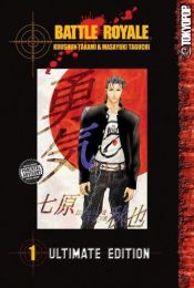 book cover of Battle Royale: Ultimate Edition, Volume 1 by Koushun Takami|Masayuki Taguchi