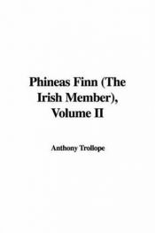 book cover of Phineas Finn, Volume II by Антъни Тролъп