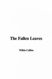 book cover of Fallen Leaves (Pocket Classics) by ویلکی کالینز