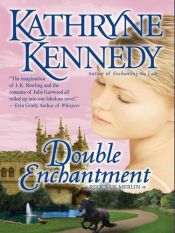 book cover of Double Enchantment by Kathryne Kennedy