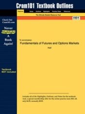 book cover of Fundamentals of futures and options markets by John M. Hull