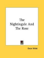 book cover of The nightingale and the rose by Όσκαρ Ουάιλντ