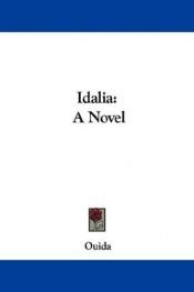 book cover of Idalia by Ouida