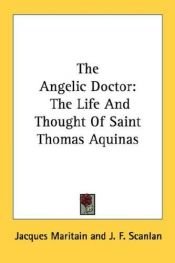 book cover of St. Thomas Aquinas : Angel of the Schools by ジャック・マリタン