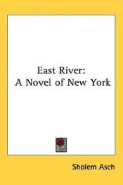 book cover of East River by Schalom Asch