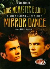 book cover of Mirror Dance by לויס מקמסטר בוז'ולד