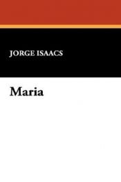 book cover of Maria by Jorge Isaacs