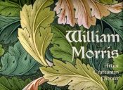 book cover of William Morris - Artist - Craftsman - Pioneer by William Morris