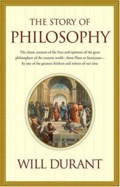 book cover of The Story of Philosophy by Will Durant