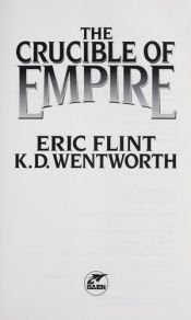 book cover of The crucible of empire by Eric Flint