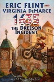 book cover of 1635: The Dreeson Incident by Eric Flint