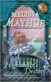 book cover of A Highlander's Destiny by Melissa Mayhue