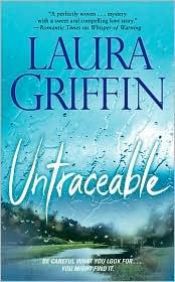 book cover of Untraceable (Tracers, Book 1) by Laura Griffin