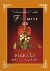 book cover of Promise Me AYAT 1010 by Richard Paul Evans