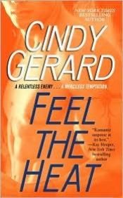 book cover of Feel the Heat (Black Ops, book 4) by Cindy Gerard