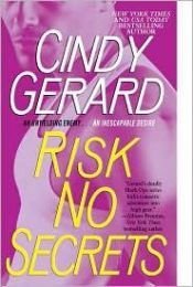 book cover of Risk No Secrets (Black Ops, book 5) by Cindy Gerard