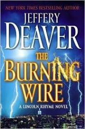 book cover of The Burning Wire by Jeffery Deaver
