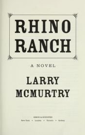 book cover of Rhino Ranch by Larry McMurtry