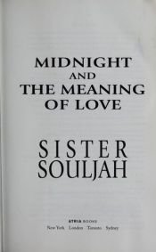 book cover of Midnight and the Meaning of Love by Sister Souljah