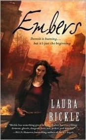 book cover of Anya Kalinczyk Book 1: Embers by Laura Bickle