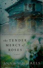 book cover of The Tender Mercy of Roses by Peggy Webb