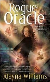 book cover of Rogue Oracle by Laura Bickle