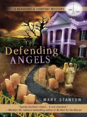 book cover of Defending Angels (Beaufort & Company Book 1) by Mary Stanton