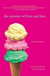 book cover of The Summer of Firsts and Lasts by Terra Elan McVoy