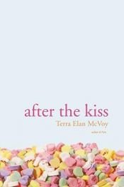 book cover of After the Kiss by Terra Elan McVoy