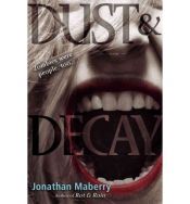 book cover of Dust and Decay by Jonathan Maberry