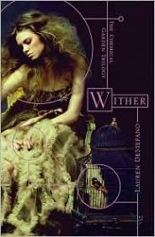 book cover of Wither by Lauren DeStefano