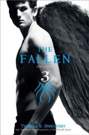 book cover of The Fallen 3: The End of Days by Tom Sniegoski