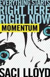 book cover of Momentum by Saci Lloyd