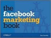 book cover of The Facebook Marketing Book by Dan Zarrella